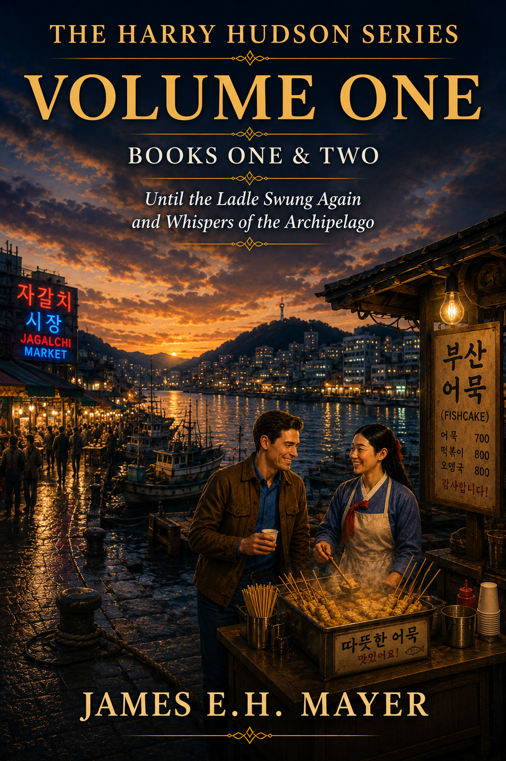 Harry Hudson series Volume One proposed cover, showing Harry and Seoyeon at a Busan fishcake stall