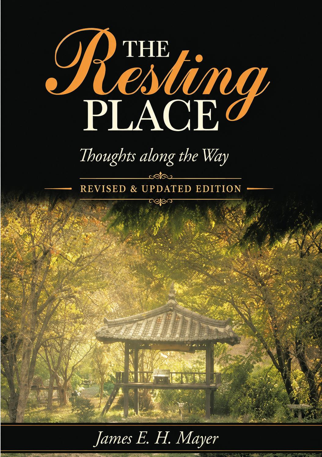 The Resting Place: Thoughts along the Way, revised and updated edition cover